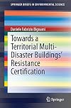Towards a Territorial Multi-Disaster Buildingsβ Resistance Certification