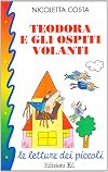 Teodora e gli ospiti volanti