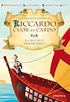 Il crociato raffreddato. Le sciagurate imprese di Riccardo Cuor di Cardo vol. 4