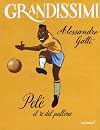 Pelé: il re del pallone