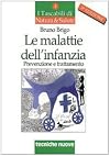 Le malattie dell'infanzia: prevenzione e trattamento
