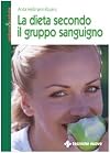 La dieta secondo il gruppo sanguigno