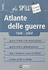 Atlante delle guerre 1946-2004
