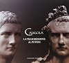 Caligola. La trasgressione al potere