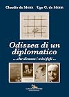 Odissea di un diplomatico: ... che diranno i miei figli...