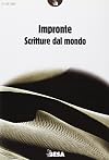 Impronte. Scritture dal mondo