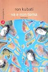 Va e non torna