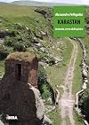 Karastan: Armenia, terra delle pietre