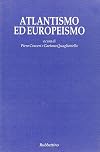Atlantismo ed europeismo