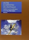 Oltre il soffitto di cristallo: il difficile cammino delle donne