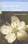 Una chiave per l'anima (Tea pratica)