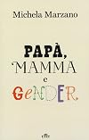 Papà, mamma e gender