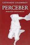 Perceber. Romanzo eroicomico