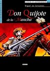 Leer y aprender : Miguel de Cervantes : Don Quijote de la Mancha [book + sound recording]