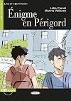 Lire et s'entraîner : Lidia Parodi : Énigme en Périgord [book + sound recording]