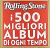 Rolling Stone: i 500 migliori Album di ogni tempo