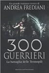 300 guerrieri: La battaglia delle Termopili