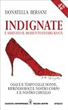 Indignate: é arrivato il momento di dire basta