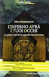 L'inferno avrà i tuoi occhi