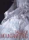 Tales of Mountaineering (High Altitude)