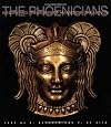 The Phoenicians (History and Treasures of an Ancient Civilization)