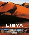 Libya: An Ancient Country Looks Towards the Future