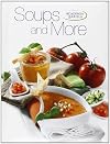 Soups and more.