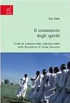 Il commercio degli spiriti: forme di sciamanesimo contemporaneo nella Repubblica di Sacha (Jacuzia)