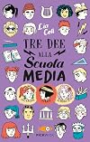Tre dee alla scuola media