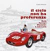 Il cielo non ha preferenze: Osca, Ferrari e Maserati a San Luca, 1956-1958