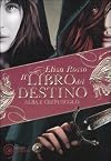 Il libro del destino. Alba e crepuscolo