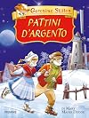 Geronimo Stilton Classic Tales: The Silver Skates