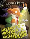 Mezzanotte da brivido a Castelteschio