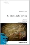 La libertà della polvere