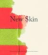 New Skin: Selections from the Tony and Elham Salam&eacute; Collection-A&iuml;shti Foundation