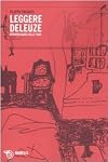 Leggere Deleuze. Attraversando «Mille piani»