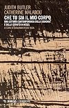 Che tu sia il mio corpo. Una lettura contemporanea della signoria e della servitù in Hegel