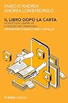 Il libro dopo la carta. Intersezioni empiriche e prospettive immaginali