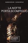 La notte porta scompiglio: così è Palermo dal tramonto all'alba