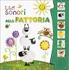 Alla Fattoria - Libri Sonori