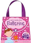 La mia borsetta delle ballerine. Ediz. a colori