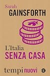 L'Italia senza casa: politiche abitative per non morire di rendita