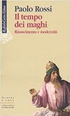 Il tempo dei maghi. Rinascimento e modernità