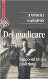 Del giudicare. Saggio sul rituale giudiziario
