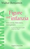 Figure dell'infanzia: educazione, letteratura, immaginario