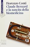 Claude Bernard e la nascita della biomedicina