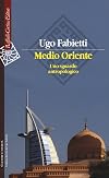 Medio Oriente: uno sguardo antropologico