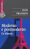 Moderno e postmoderno: un bilancio