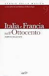 Italia e Francia nell'Ottocento (Vol. 9)