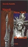 Napoli-New york quaranta minuti
